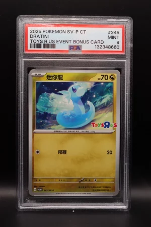 Pokémon PSA 9 MINT Dratini Toys R Us Event Bonus Card SV-P 245 T-Chinese 2025